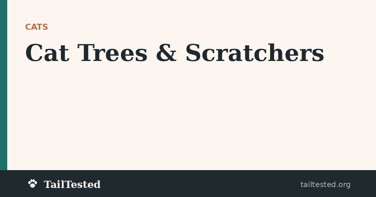 Cat Trees & Scratchers guides on TailTested
